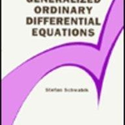 Generalized Ordinary Differential Equations