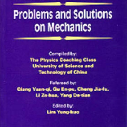 Problems And Solutions On Mechanics