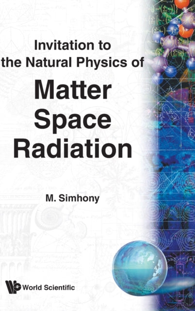 Matter, Space And Radiation, Invitation To The