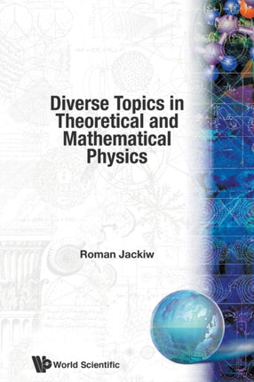 Diverse Topics In Theoretical And Mathematical