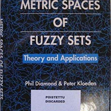 Metric Spaces Of Fuzzy Sets: Theory And Applications