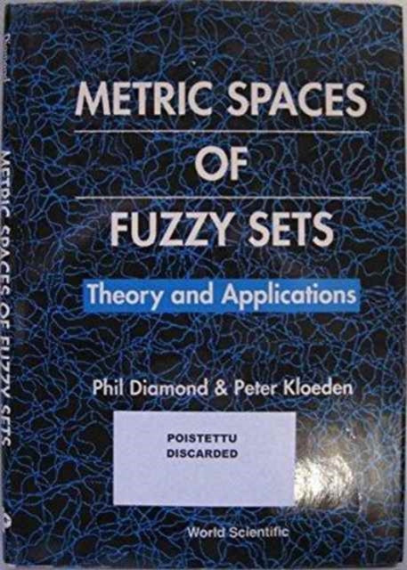 Metric Spaces Of Fuzzy Sets: Theory And Applications