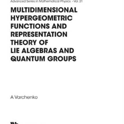 Multidimensional Hypergeometric Functions The