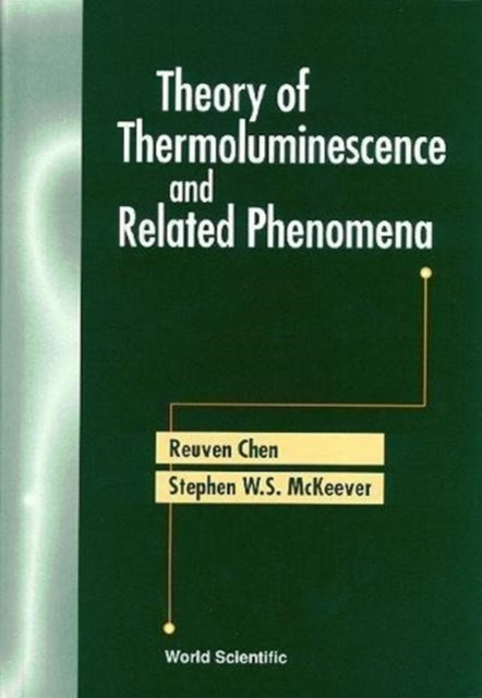 Theory Of Thermoluminescence And Related
