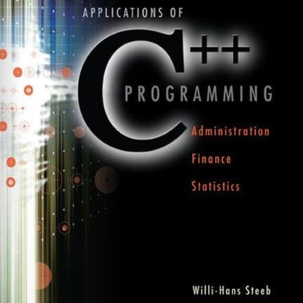 Applications Of C++ Programming: Administration,