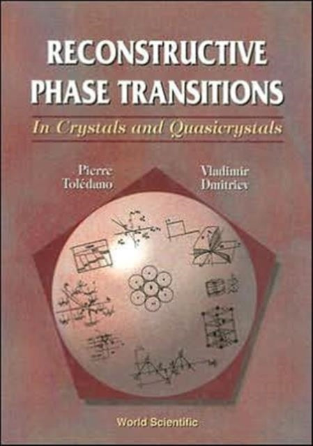 Reconstructive Phase Transitions: In Crystals And Quasicrystals