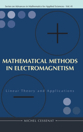 Mathematical Methods In Electromagnetism: Linear