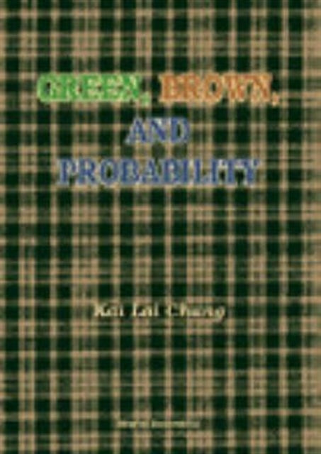 Green, Brown, And Probability