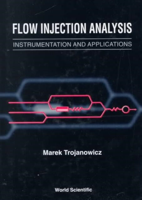 Flow Injection Analysis: Instrumentation And Applications