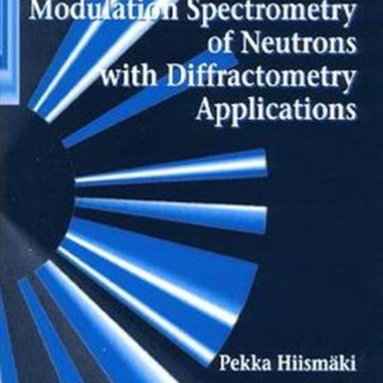 Modulation Spectrometry Of Neutrons With Diffractometry Applications