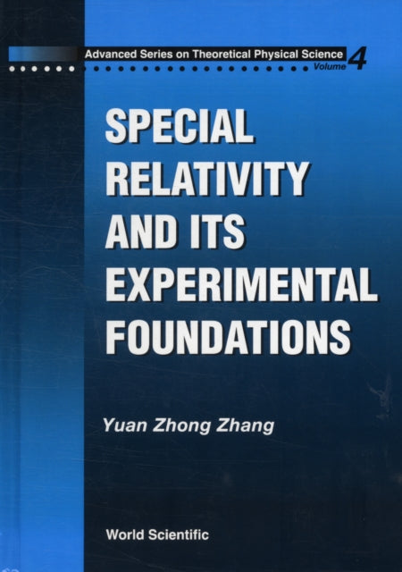 Special Relativity And Its Experimental