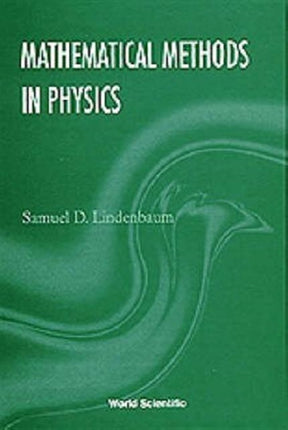Mathematical Methods In Physics