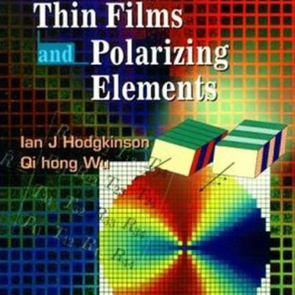 Birefringent Thin Films And Polarizing Elements