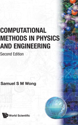 Computational Methods In Physics And Engineering