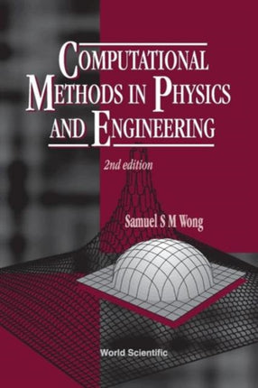 Computational Methods In Physics And Engineering