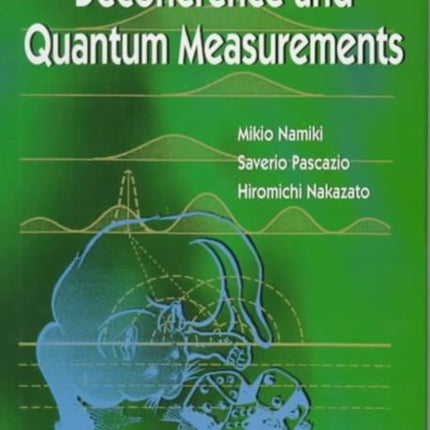 Decoherence And Quantum Measurements