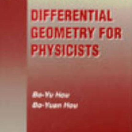 Differential Geometry For Physicists