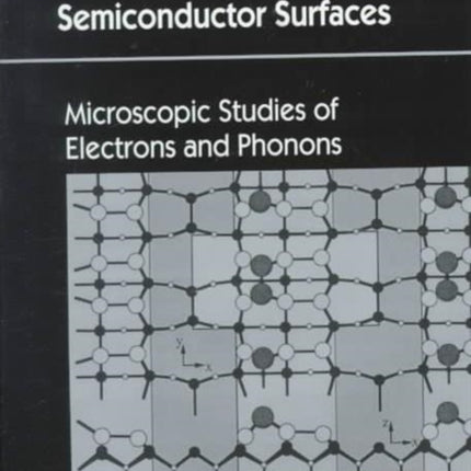 Theoretical Modelling Of Semiconductor Surfaces