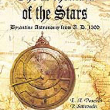 Schemata Of The Stars, The, Byzantine Astronomy From 1300 A.d.