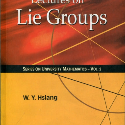 Lectures On Lie Groups