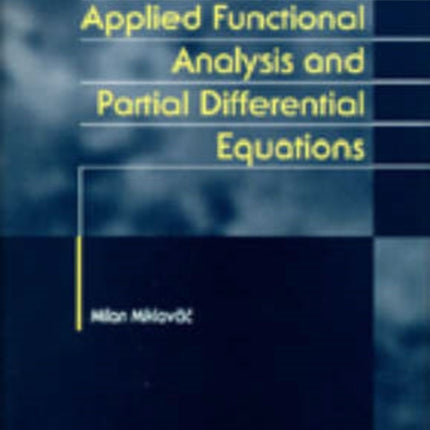 Applied Functional Analysis And Partial