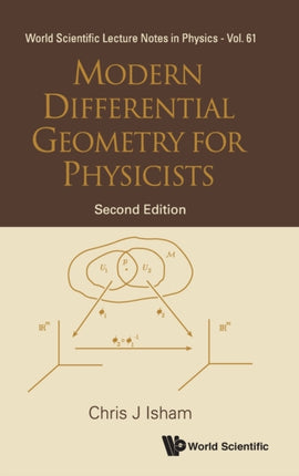 Modern Differential Geometry For Physicists (2nd