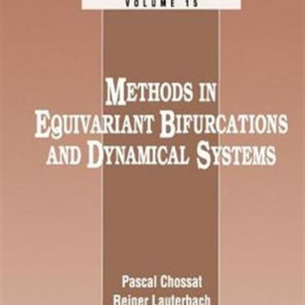 Methods In Equivariant Bifurcations And Dynamical Systems