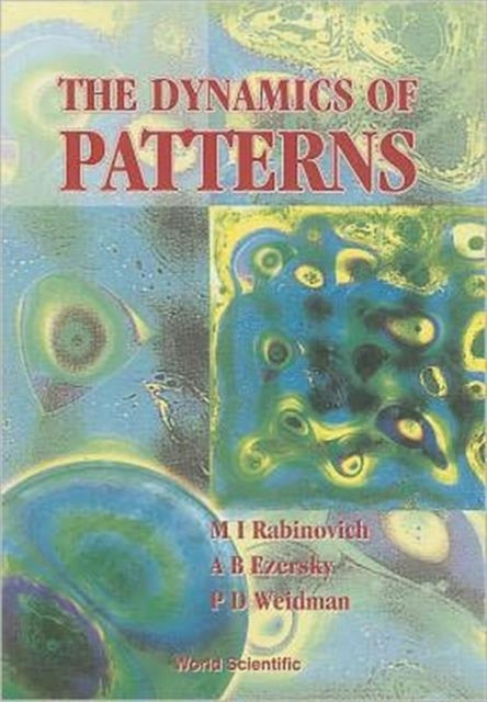 Dynamics Of Pattern, The