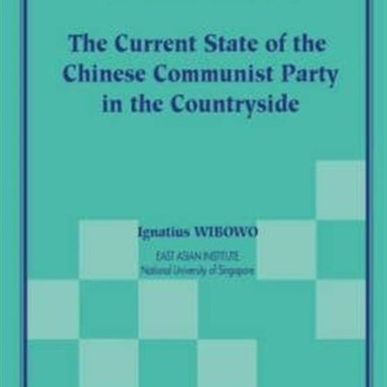 Current State Of The Chinese Communist Party In The Countryside, The