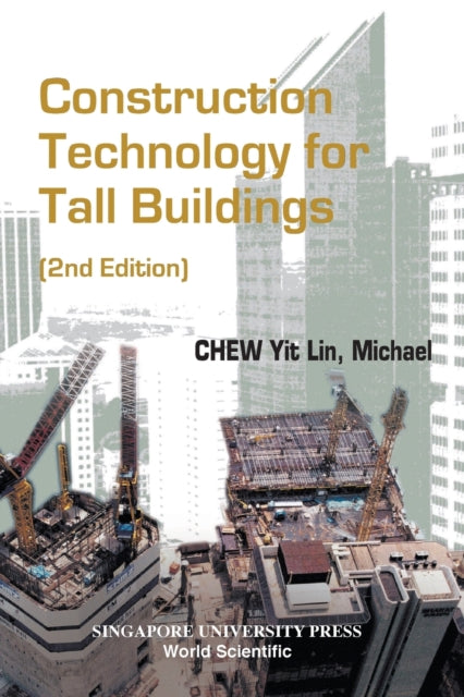 Construction Technology For Tall Buildings (2nd