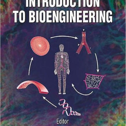 Introduction To Bioengineering