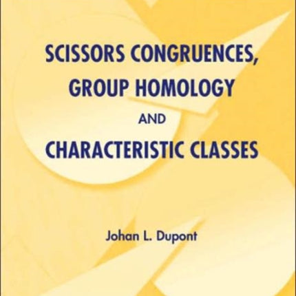 Scissors Congruences, Group Homology And Characteristic Classes