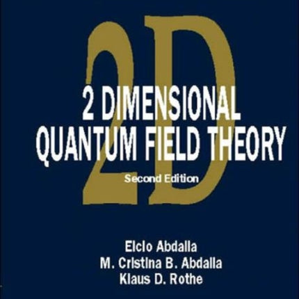 Non-perturbative Methods In 2 Dimensional Quantum Field Theory (2nd Edition)