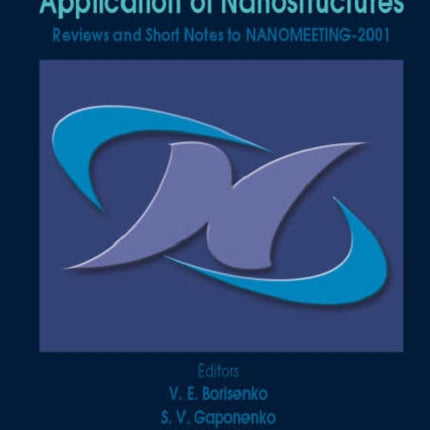 Physics, Chemistry And Application Of