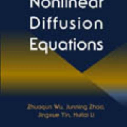 Nonlinear Diffusion Equations