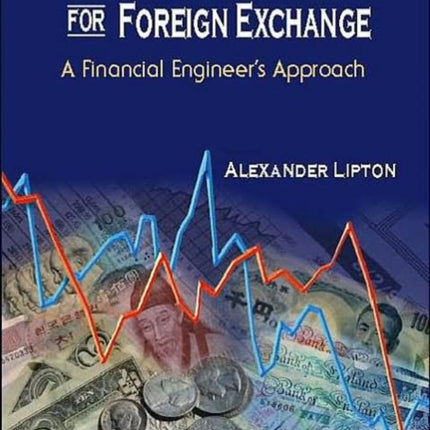 Mathematical Methods For Foreign Exchange: A Financial Engineer's Approach