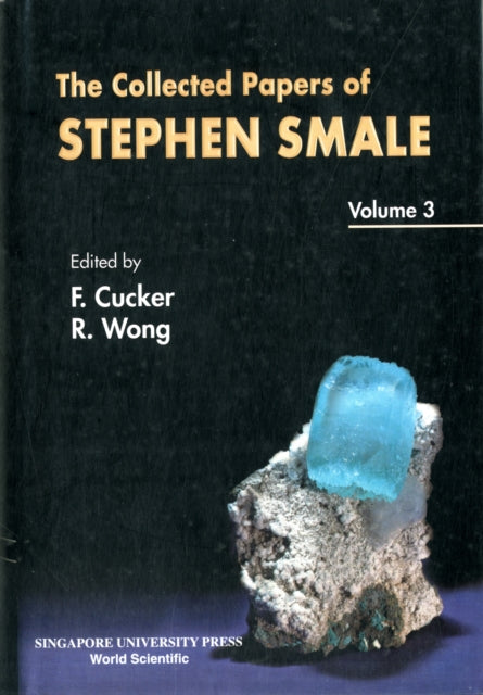 Collected Papers Of Stephen Smale, The - Volume 3