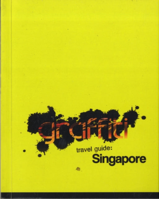 Graffiti Travel Guide: Singapore