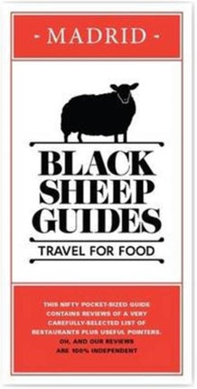 Black Sheep Guides. Travel for Food: Madrid