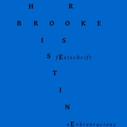 Verbivoracious Festschrift Volume One
