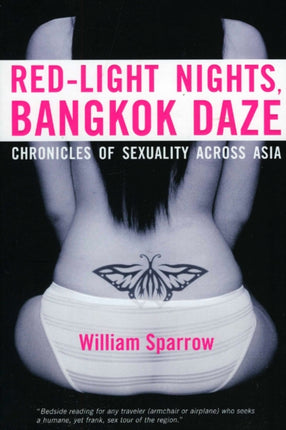 Red-light Nights, Bangkok Daze: Chronicles of