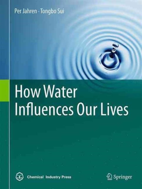 How Water Influences Our Lives