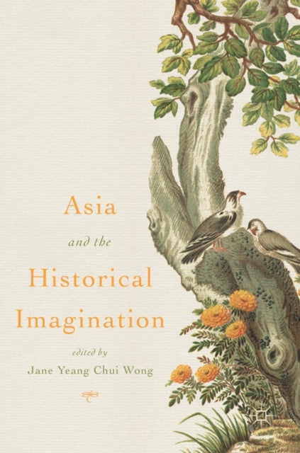 Asia and the Historical Imagination