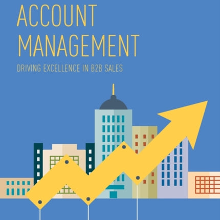 Nuanced Account Management: Driving Excellence in