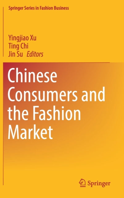 Chinese Consumers and the Fashion Market