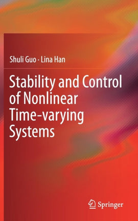 Stability and Control of Nonlinear Time-varying