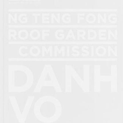 Ng Teng Fong Roof Garden Commission: Danh Vo