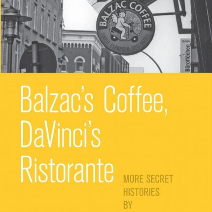Balzac's Coffee, DaVinci's Ristorante