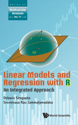 Linear Models And Regression With R: An