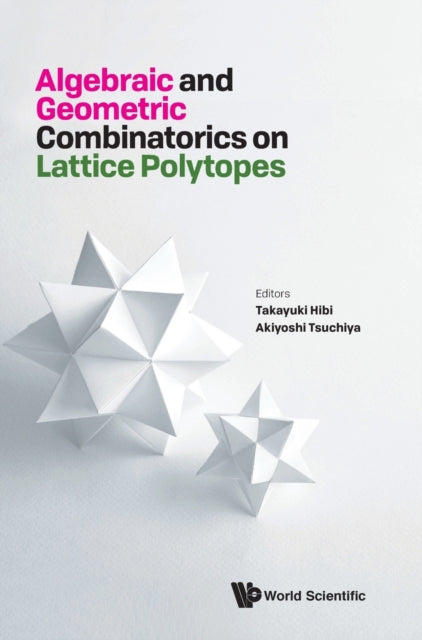 Algebraic And Geometric Combinatorics On Lattice